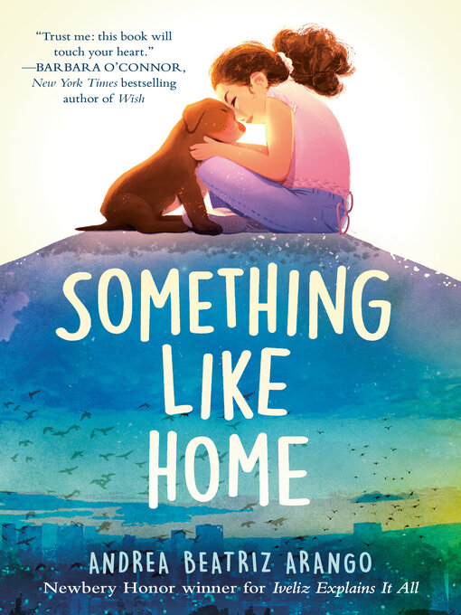 Title details for Something Like Home by Andrea Beatriz Arango - Wait list